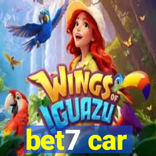 bet7 car