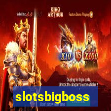 slotsbigboss