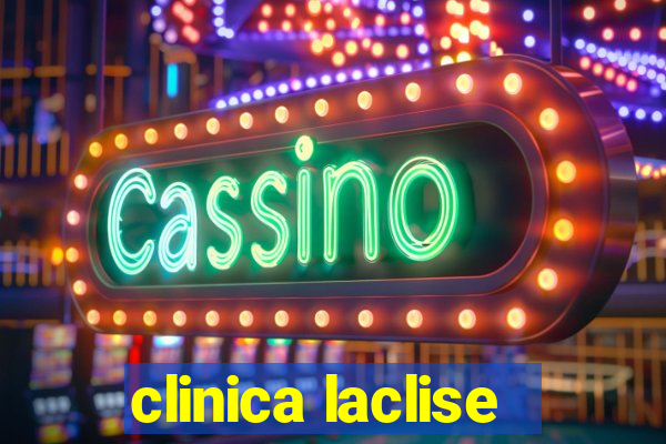 clinica laclise