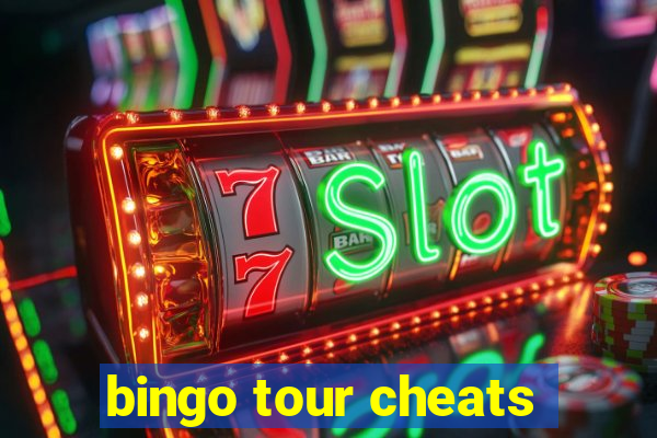 bingo tour cheats