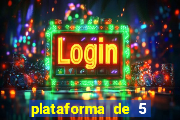 plataforma de 5 reais slots