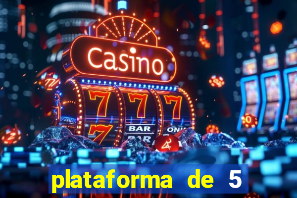 plataforma de 5 reais slots