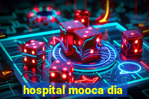 hospital mooca dia