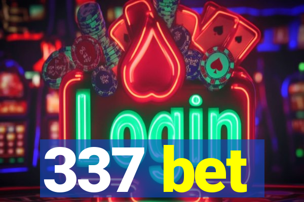 337 bet