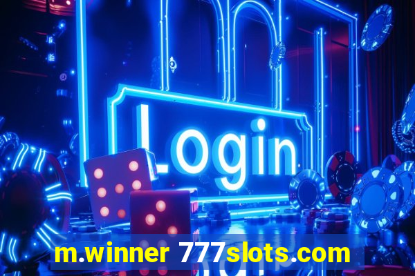 m.winner 777slots.com