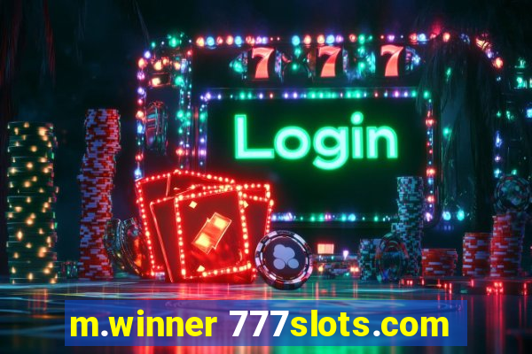 m.winner 777slots.com