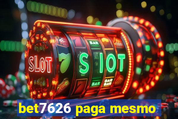 bet7626 paga mesmo