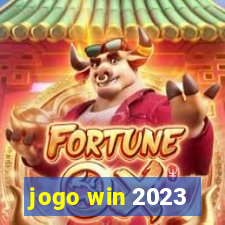 jogo win 2023