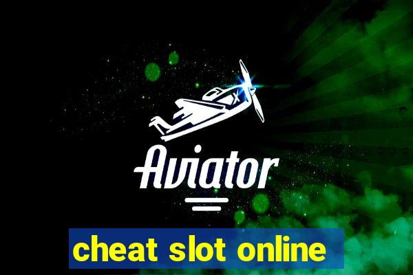 cheat slot online