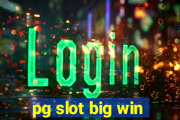 pg slot big win