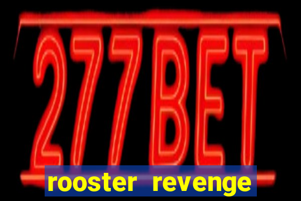 rooster revenge slot demo