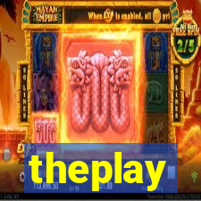 theplay