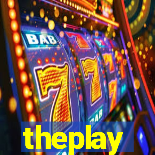 theplay