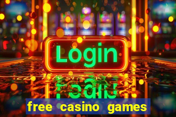 free casino games slots machines