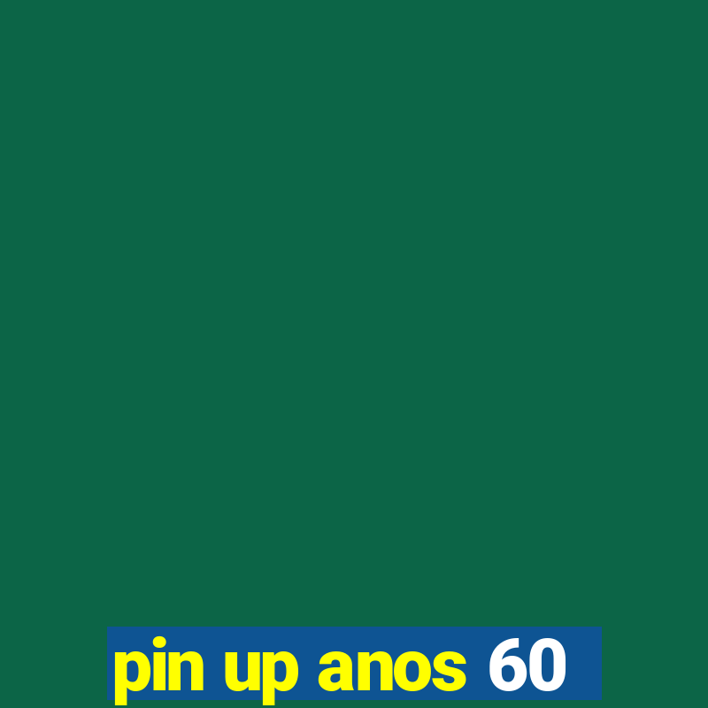 pin up anos 60