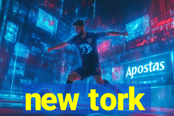 new tork