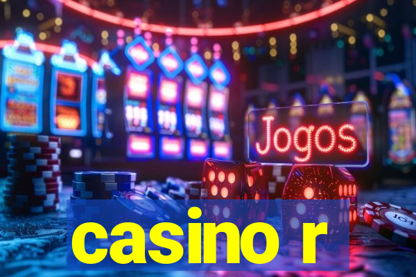 casino r