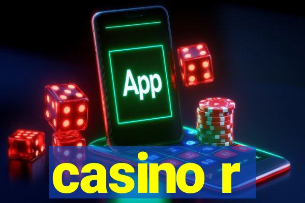 casino r