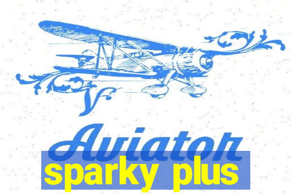 sparky plus