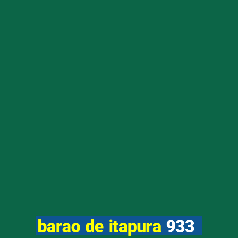 barao de itapura 933