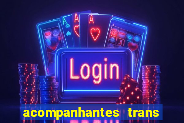 acompanhantes trans porto seguro