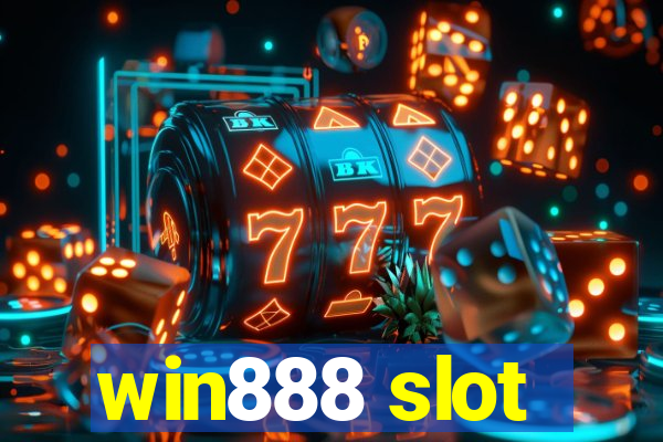 win888 slot