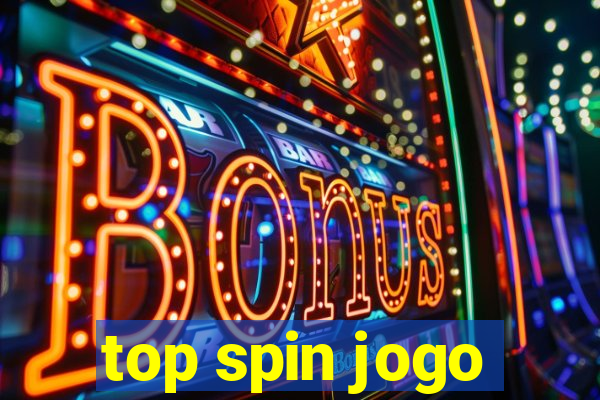 top spin jogo