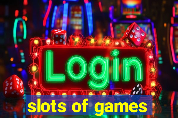 slots of games