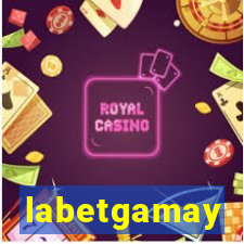 labetgamay