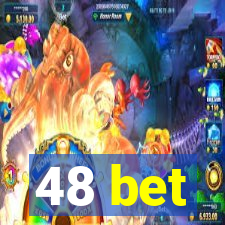 48 bet