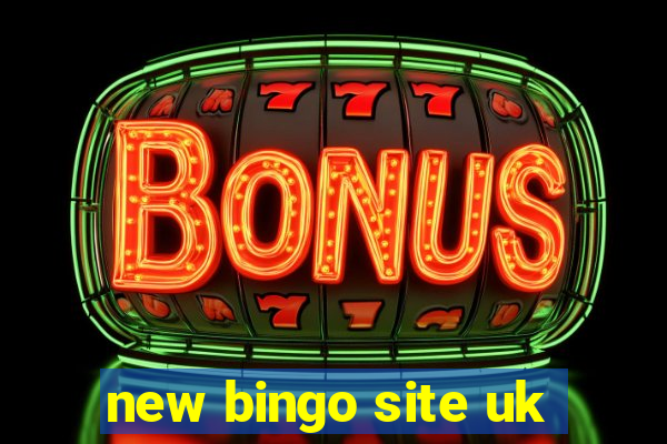 new bingo site uk