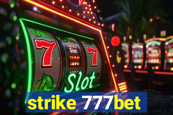 strike 777bet