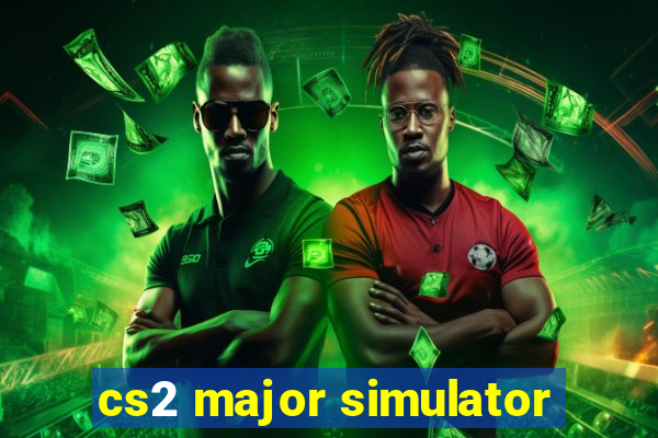 cs2 major simulator