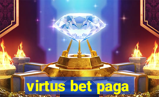 virtus bet paga