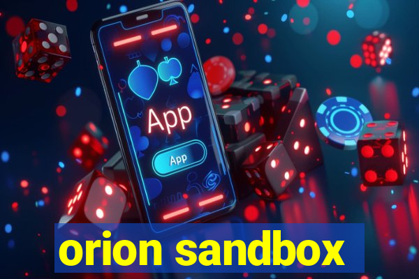 orion sandbox