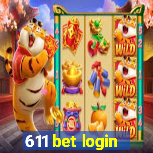 611 bet login