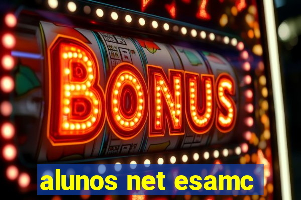 alunos net esamc