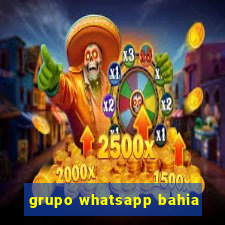 grupo whatsapp bahia