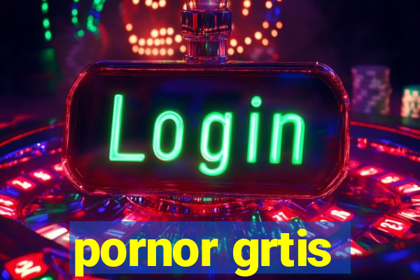 pornor grtis