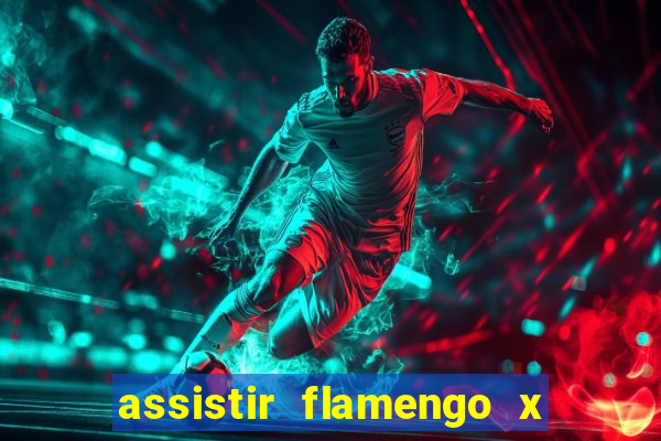 assistir flamengo x corinthians futemax