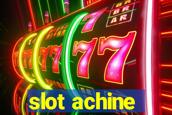 slot achine