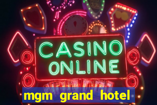 mgm grand hotel and casino address