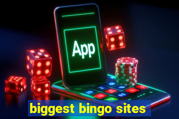 biggest bingo sites