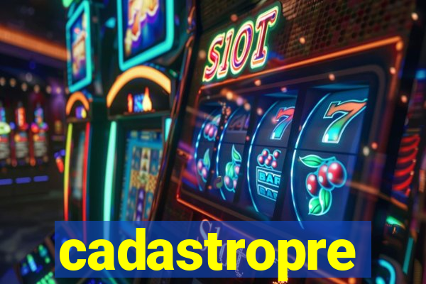 cadastropre