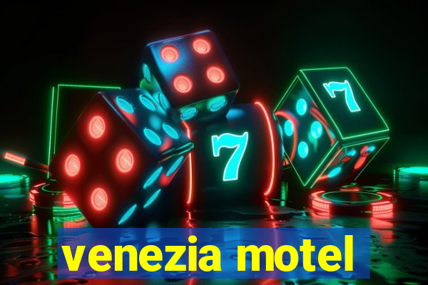 venezia motel