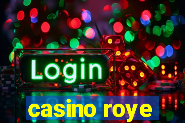 casino roye