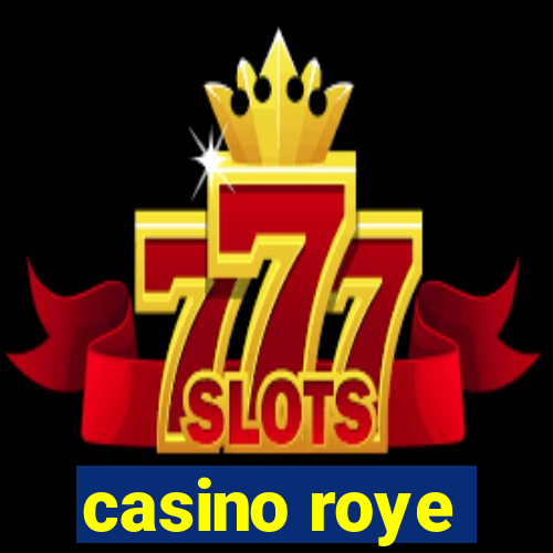 casino roye