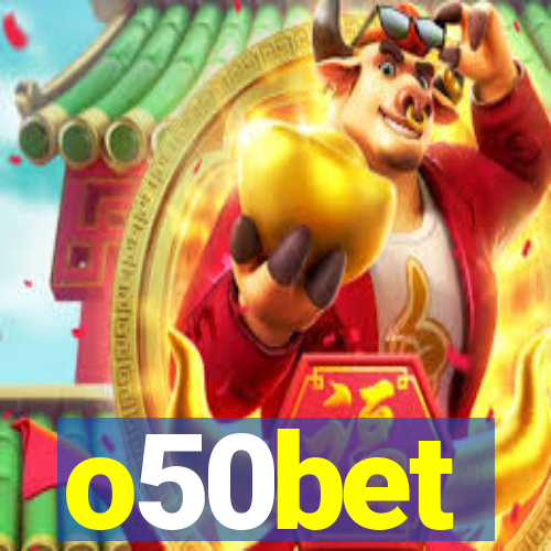 o50bet