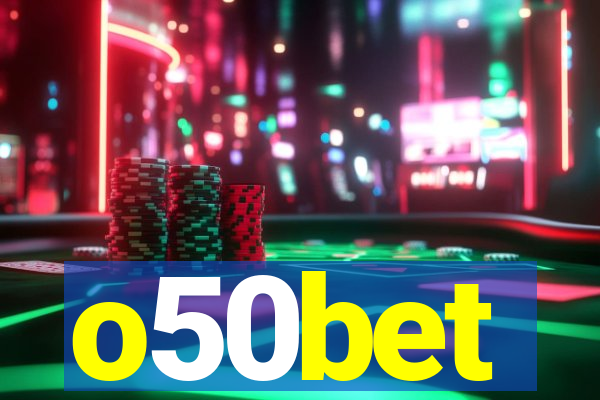 o50bet