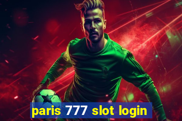 paris 777 slot login